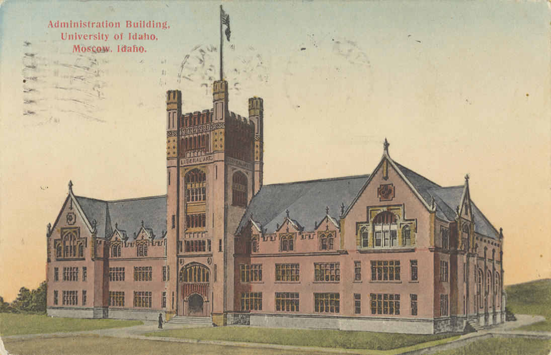 Administration Building. University of Idaho. Moscow, Idaho.